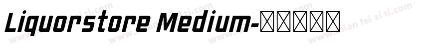 Liquorstore Medium字体转换